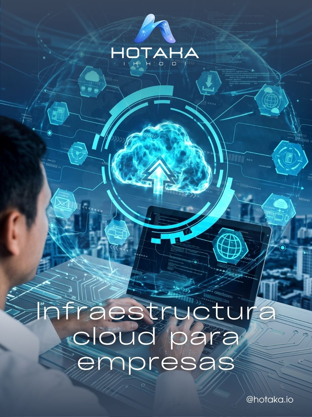 Infraestructura cloud para empresas en Málaga Infraestructura cloud para empresas en Málaga